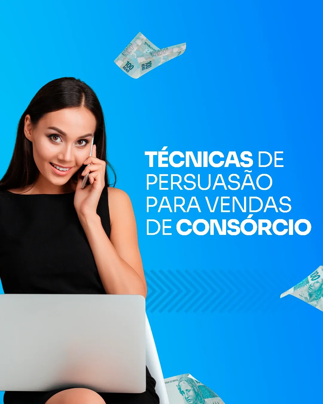 Como Vender Consórcio, Como Convencer o Cliente a Comprar Consórcio - Técnicas de persuasão